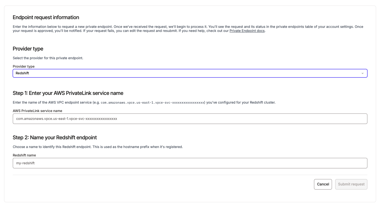 Redshift interface-type endpoint request form showing AWS PrivateLink service name and endpoint name fields Redshift interface-type endpoint request form showing AWS PrivateLink service name and endpoint name fields